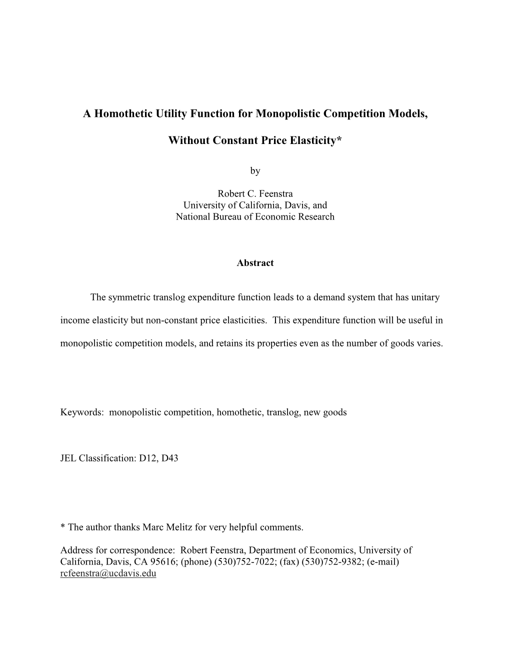 A Homothetic Utility Function for Monopolistic Competition Models