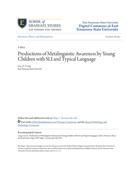 Productions of Metalinguistic Awareness by Young Children with SLI and Typical Language Lucy E