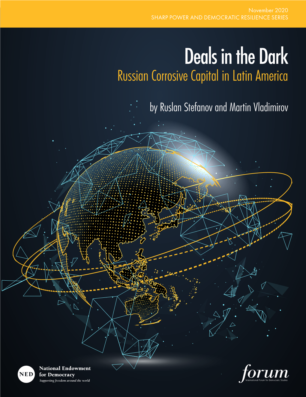 Deals in the Dark: Russian Corrosive Capital in Latin America