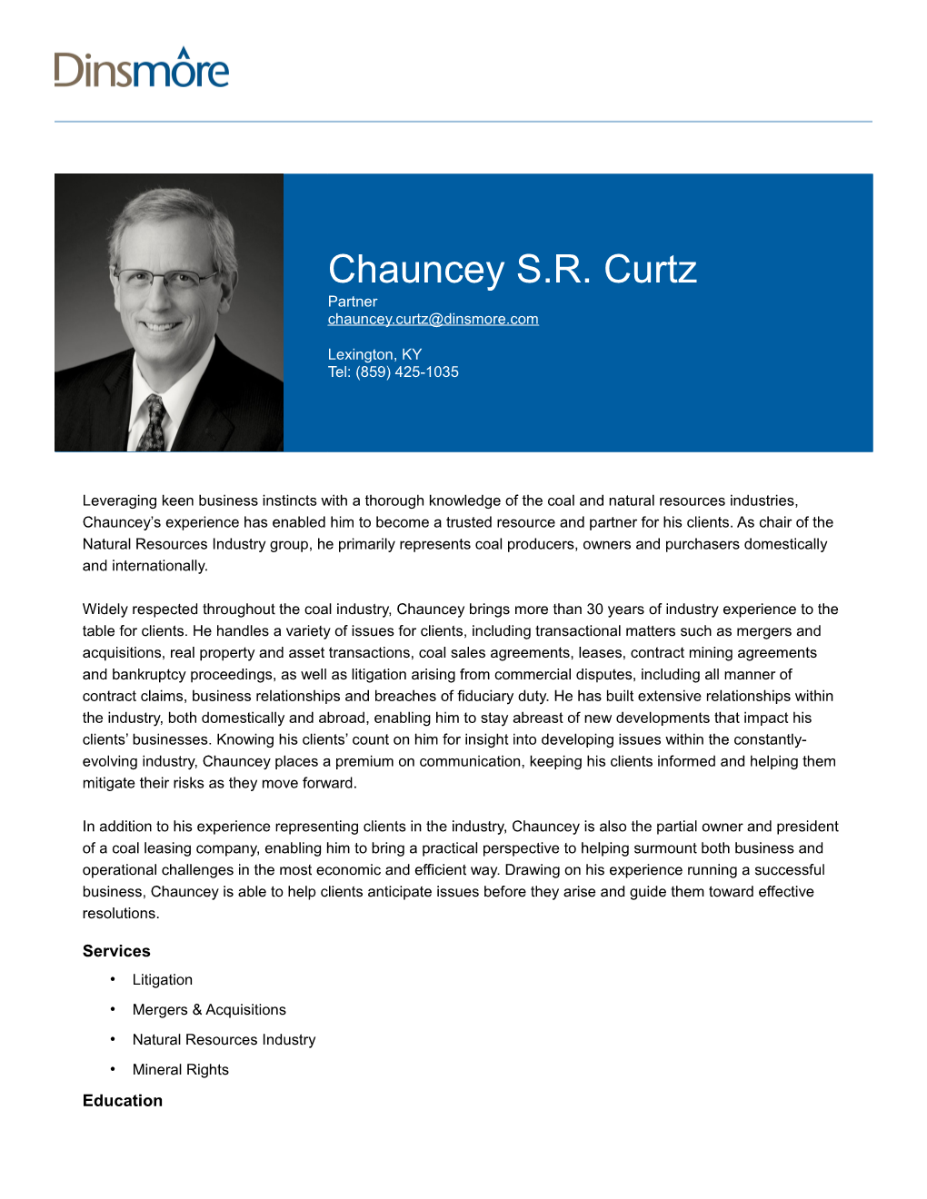 Chauncey S.R. Curtz Partner Chauncey.Curtz@Dinsmore.Com