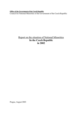 Report on the Situation of National Minorities in the Czech Republic in 2002