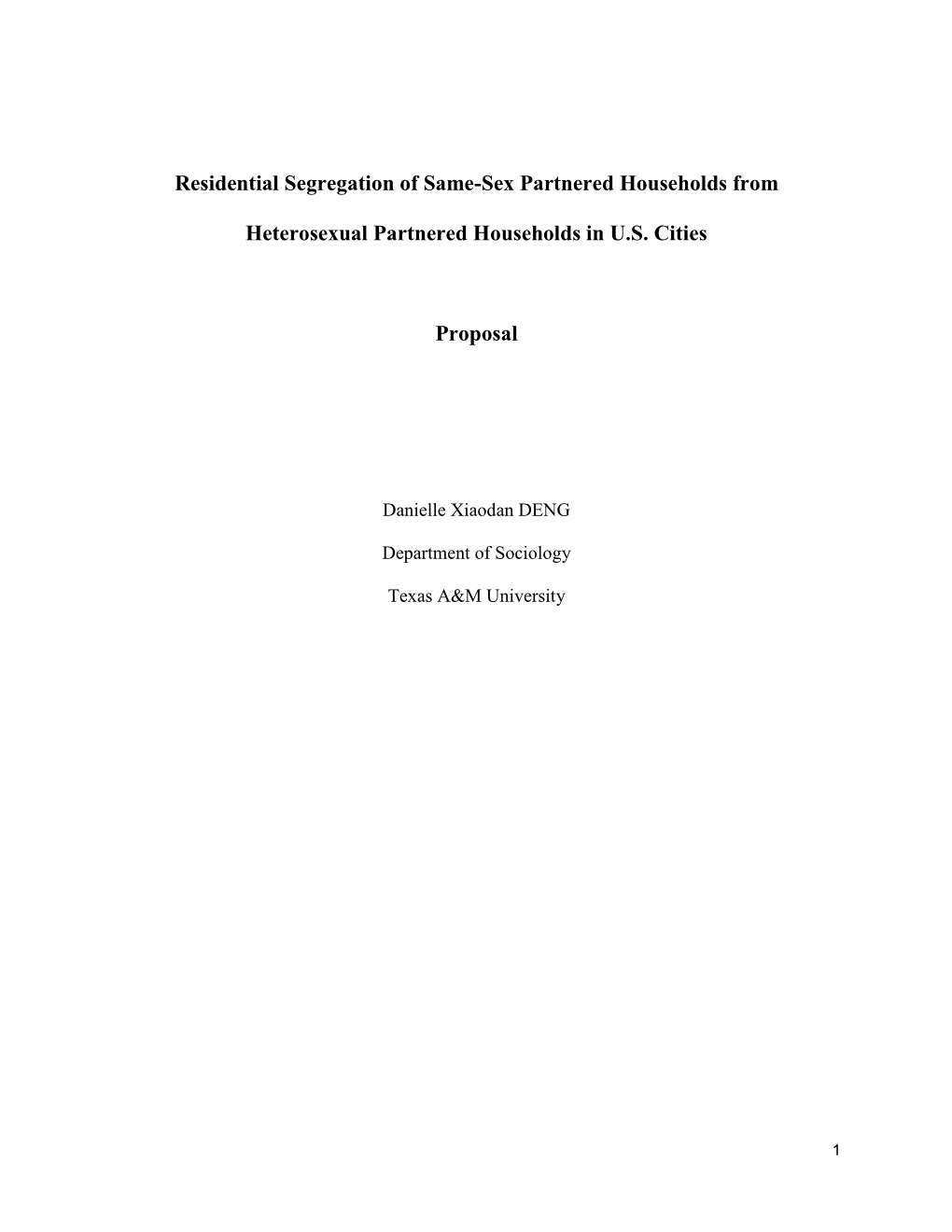 Residential Segregation of Same-Sex Partnered Households from Heterosexual Partnered Households in U.S. Cities Proposal