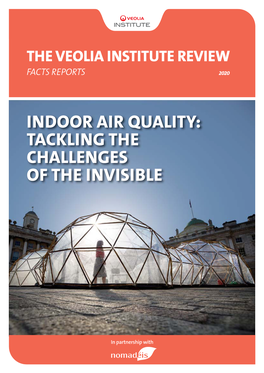Indoor Air Quality: Tackling the Challenges of the Invisible