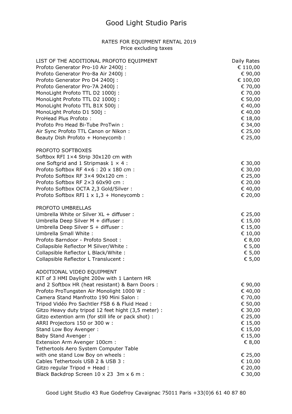 Extra Rental List of Good Light Studio