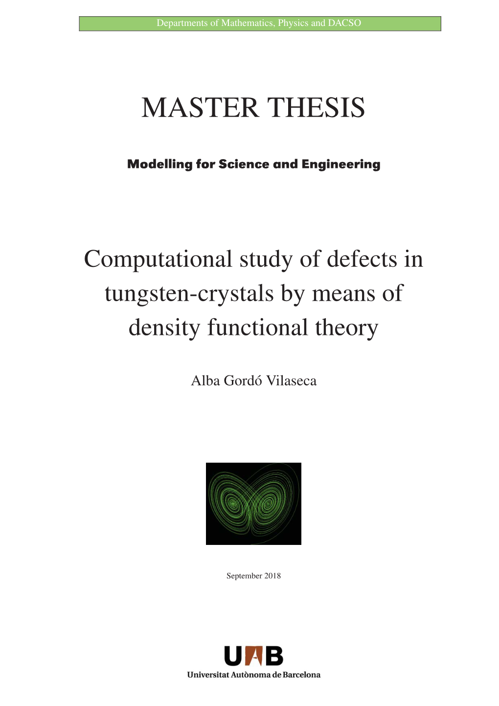 Computational Study of Defects in Tungsten-Crystals by Means of Density Functional Theory