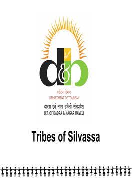 Tribes of Silvassa Tribes of Silvassa