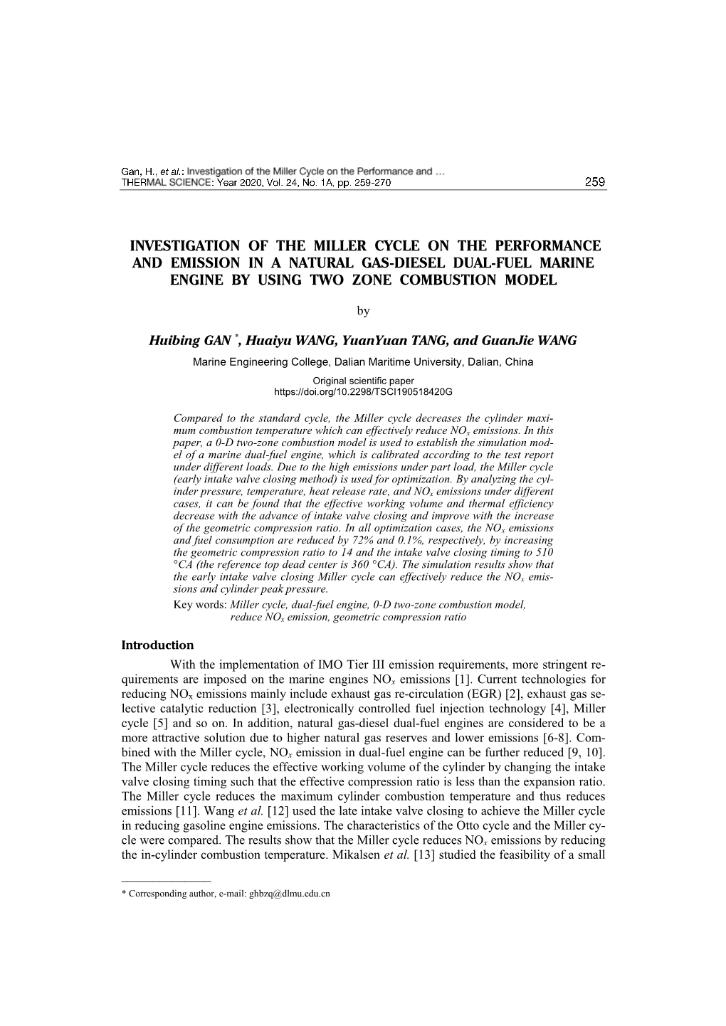 Investigation of the Miller Cycle on the Performance and Emission in a Natural Gas-Diesel Dual-Fuel Marine Engine by Using Two Zone Combustion Model