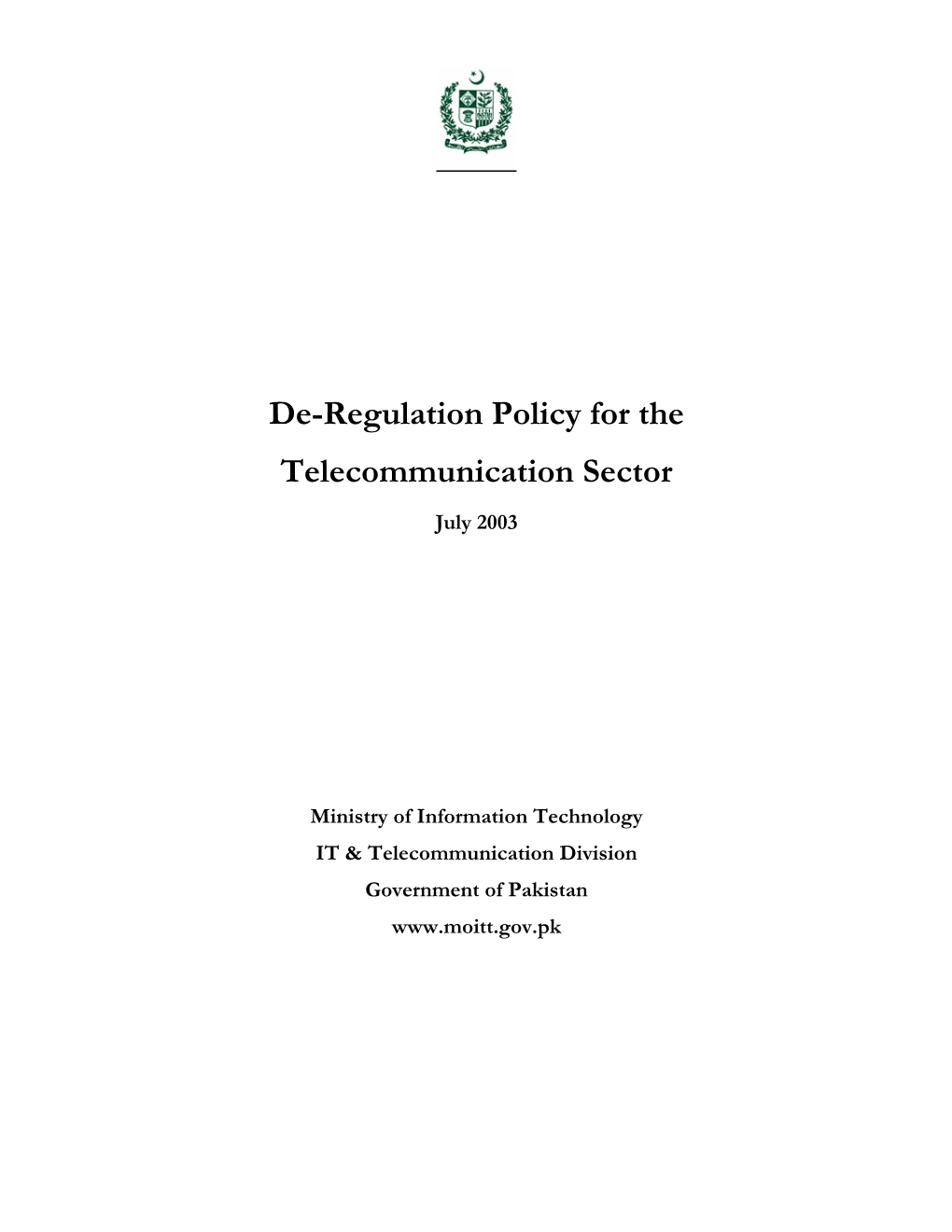 De-Regulation Policy for Telecom Sector 2003