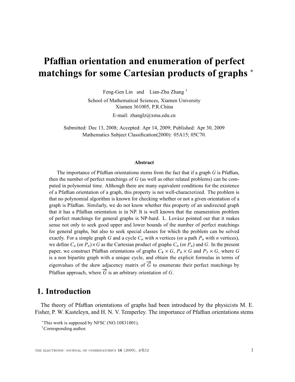 Pfaffian Orientation and Enumeration of Perfect Matchings for Some