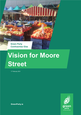 Vision for Moore Street