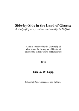 Side-By-Side in the Land of Giants: a Study of Space, Contact and Civility in Belfast