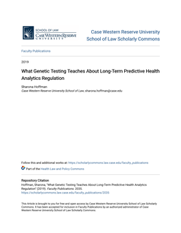 What Genetic Testing Teaches About Long-Term Predictive Health Analytics Regulation