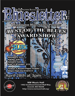 April 2019 BLUESLETTER Washington Blues Society in This Issue