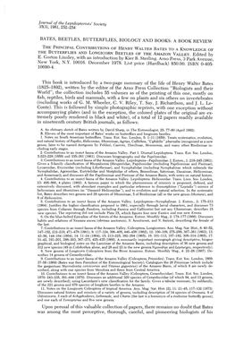 The Principal Contributions of Henry Walter Bates to a Knowledge of the Butte~Flies ~D Longicorn Beetles of the Amazon Valley