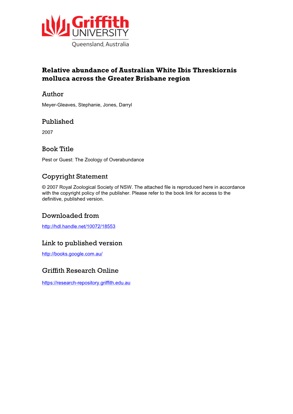 Relative Abundance of Australian White Ibis Threskiornis Molluca Across the Greater Brisbane Region