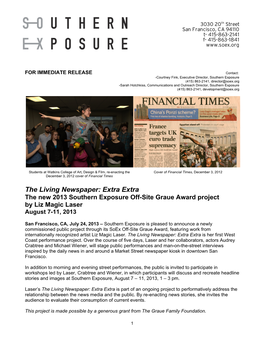 The Living Newspaper: Extra Extra the New 2013 Southern Exposure Off-Site Graue Award Project by Liz Magic Laser August 7-11, 2013