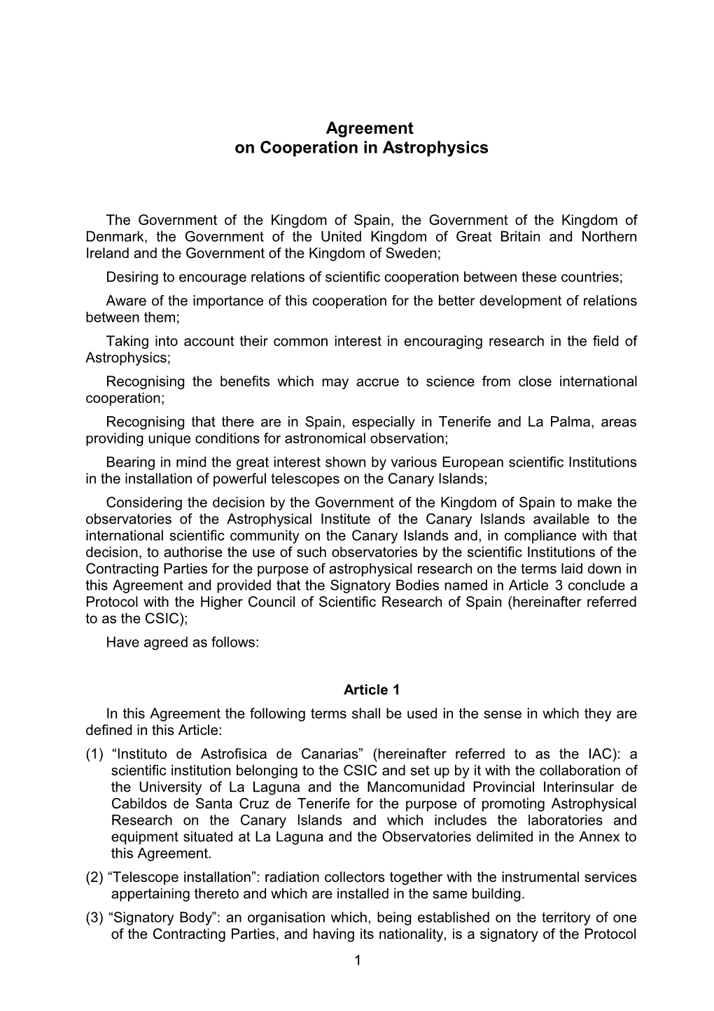 Agreement on Cooperation in Astrophysics