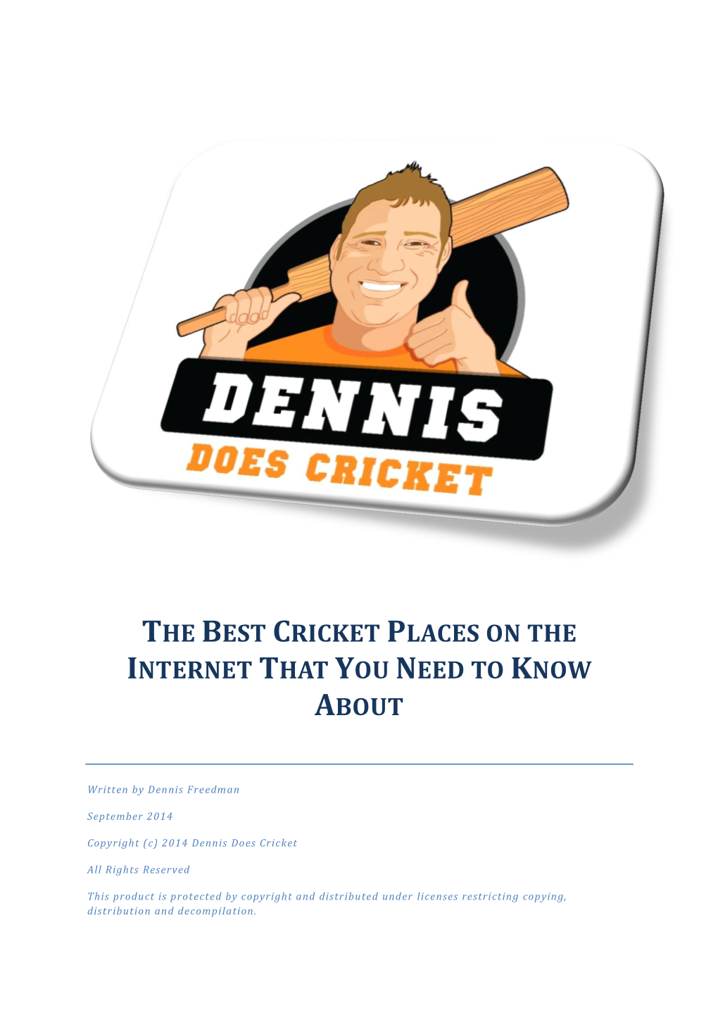 The Best Cricket Places on the Internet That You Need to Know About