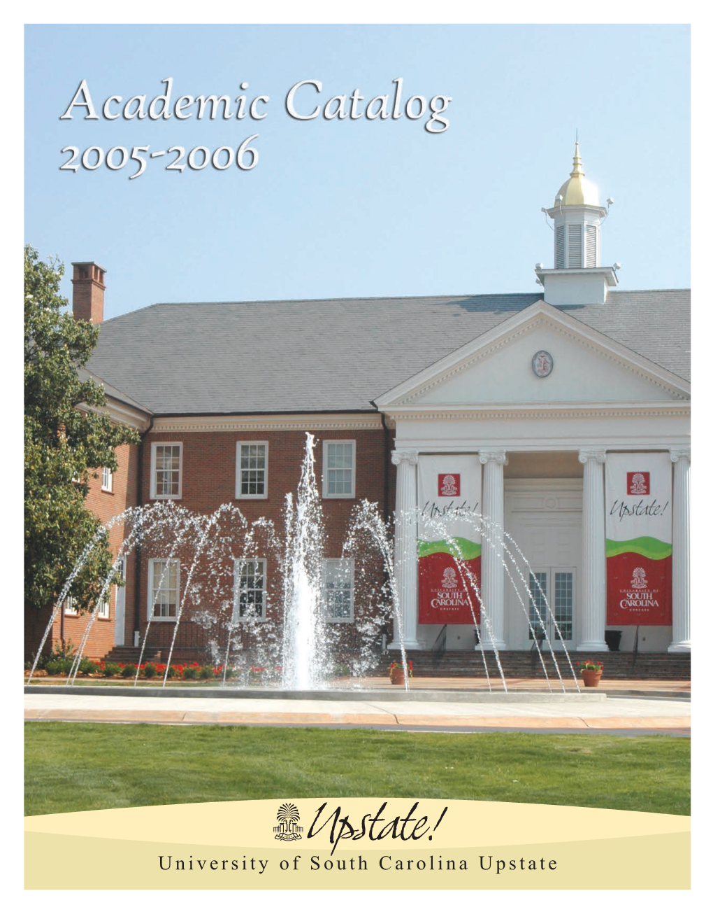 University of South Carolina Upstate Table of Contents