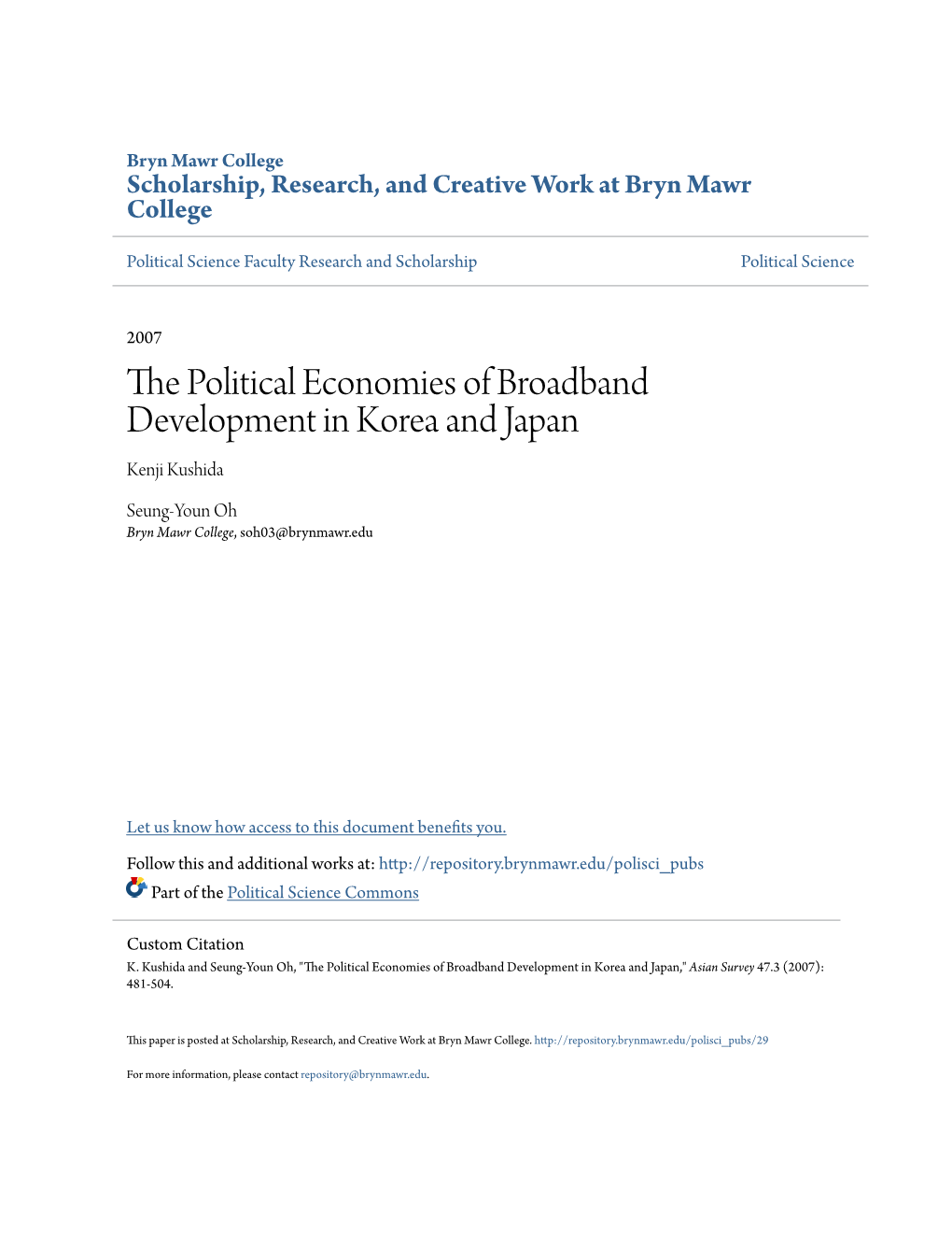 The Political Economies of Broadband Development in Korea and Japan Author(S): Kenji Kushida and Seung-Youn Oh Source: Asian Survey, Vol
