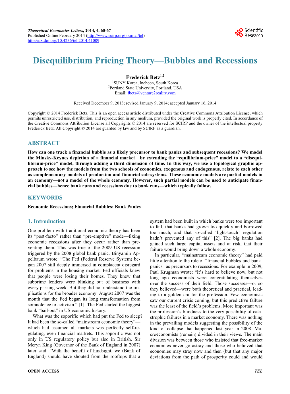 Disequilibrium Pricing Theory—Bubbles and Recessions