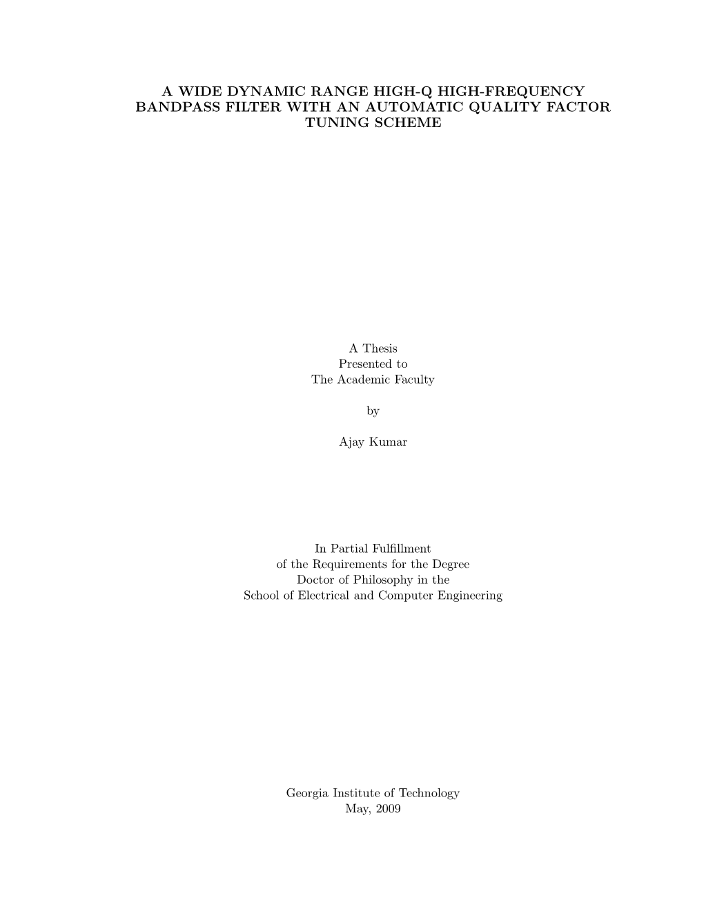 A Wide Dynamic Range High-Q High-Frequency Bandpass Filter with an Automatic Quality Factor Tuning Scheme