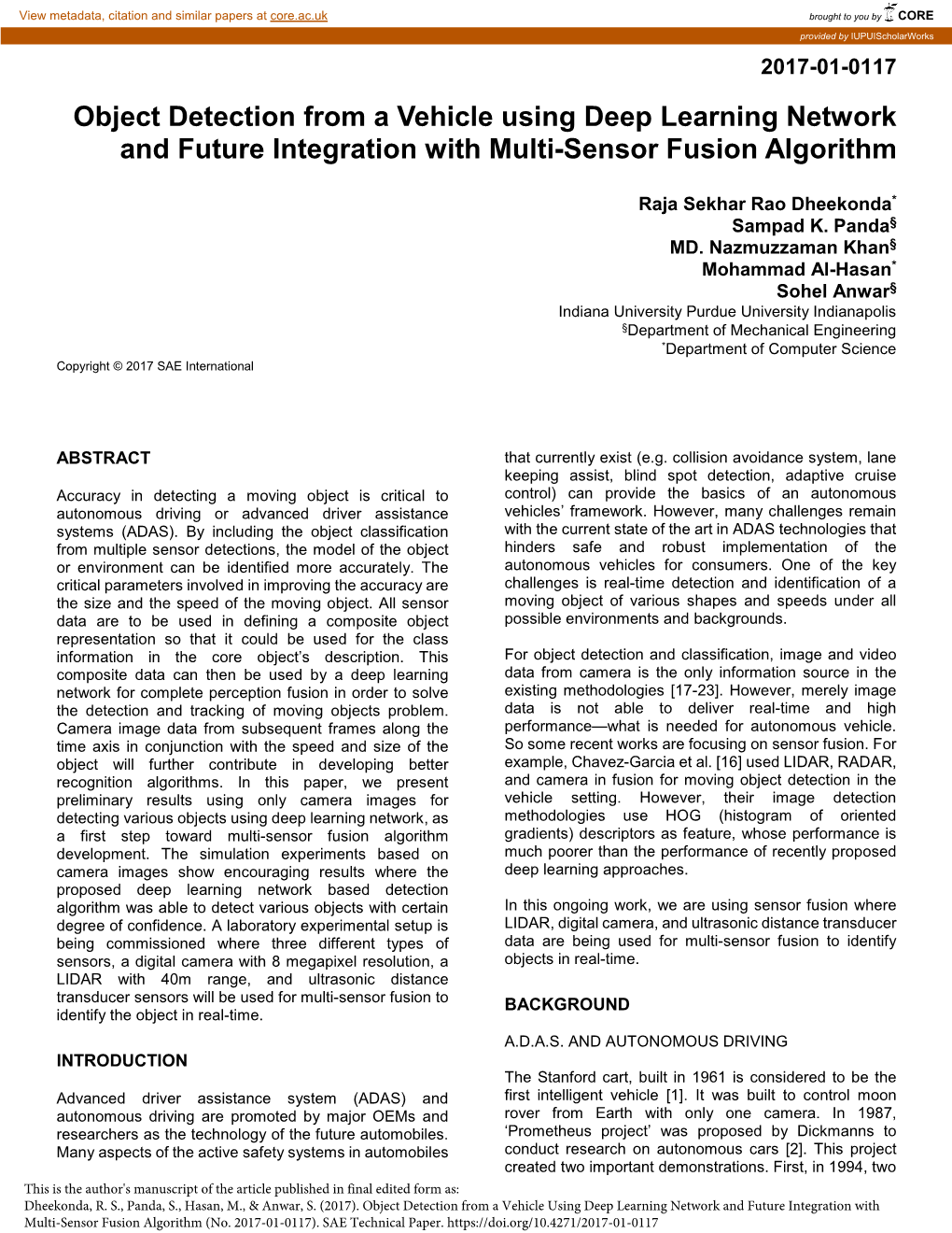 Object Detection from a Vehicle Using Deep Learning Network and Future Integration with Multi-Sensor Fusion Algorithm