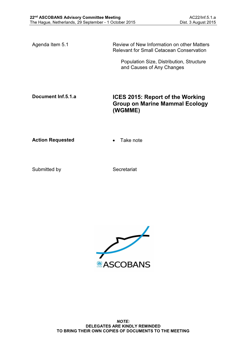 ICES 2015: Report of the Working Group on Marine Mammal Ecology (WGMME)