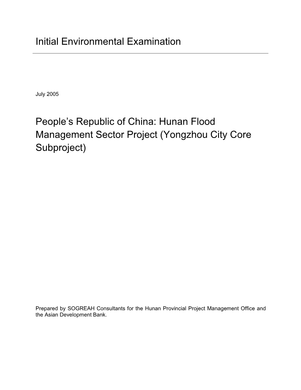 Hunan Flood Management Sector Project (Yongzhou City Core Subproject)