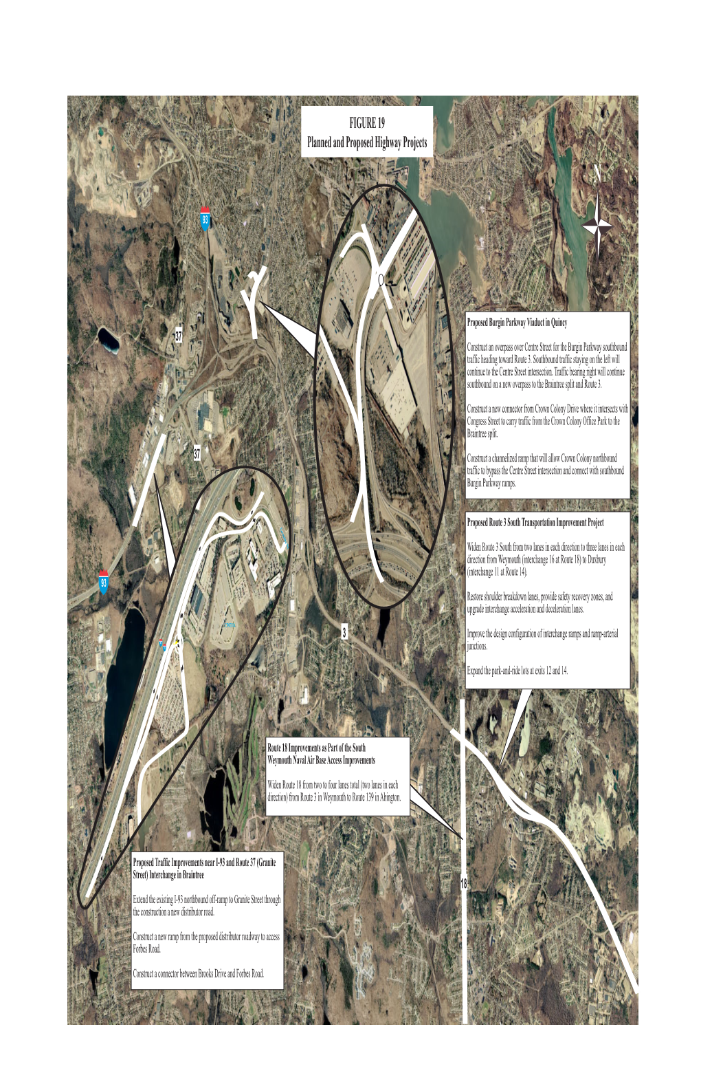 FIGURE 19 Planned and Proposed Highway Projects N