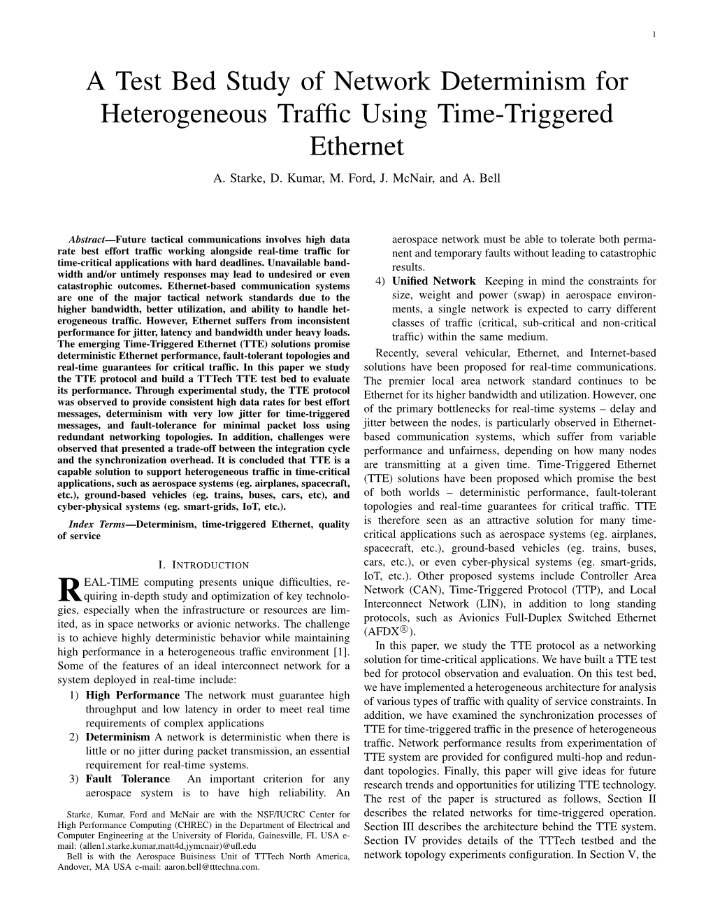 A Test Bed Study of Network Determinism for Heterogeneous Traffic Using Time-Triggered Ethernet