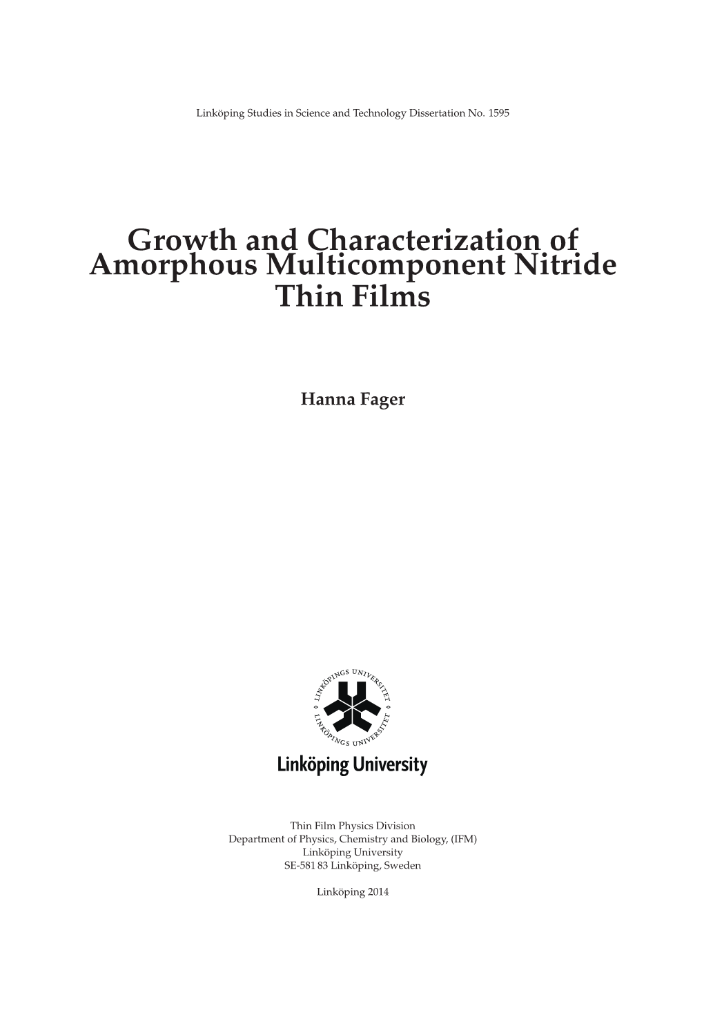 Growth and Characterization of Amorphous Multicomponent Nitride Thin Films