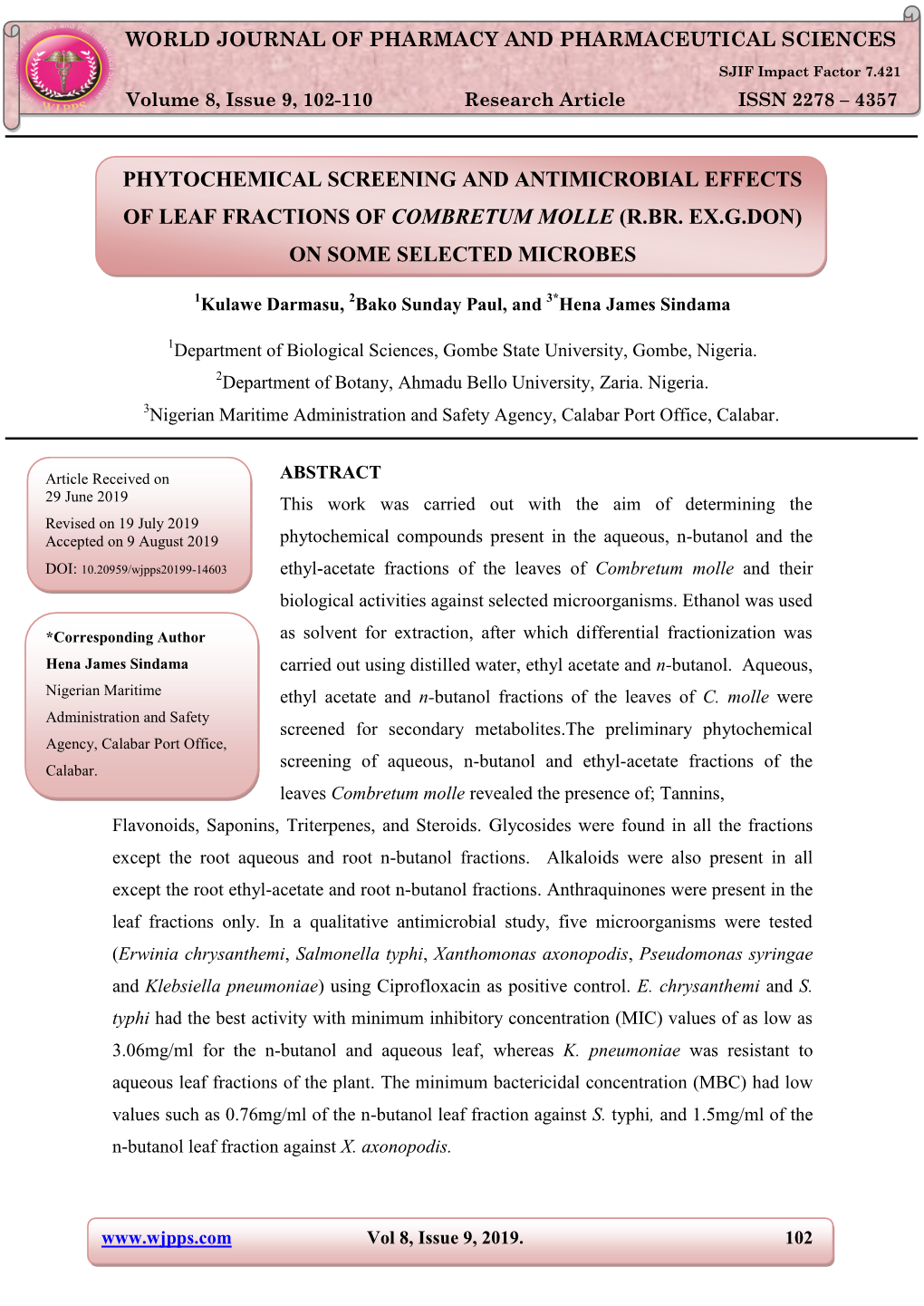 Phytochemical Screening and Antimicrobial Effects of Leaf Fractions of Combretum Molle (R.Br