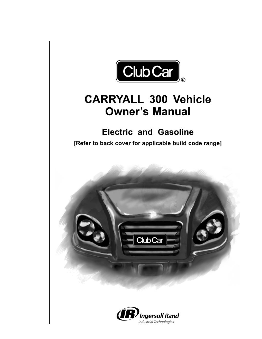 CARRYALL 300 Vehicle Owner's Manual