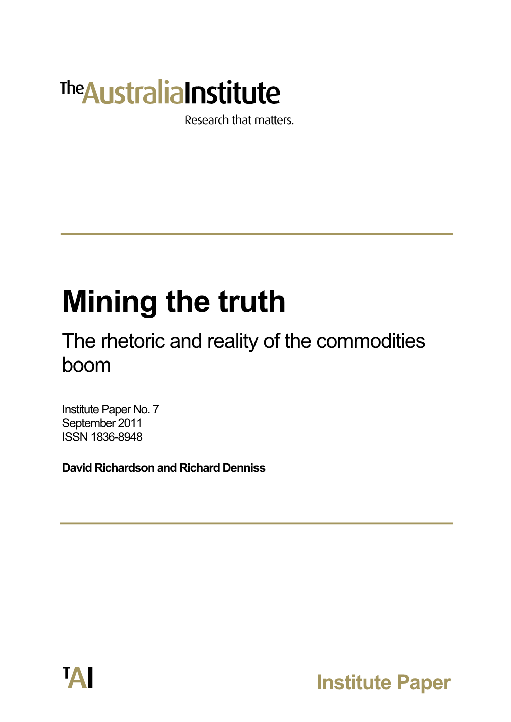 Mining the Truth the Rhetoric and Reality of the Commodities Boom