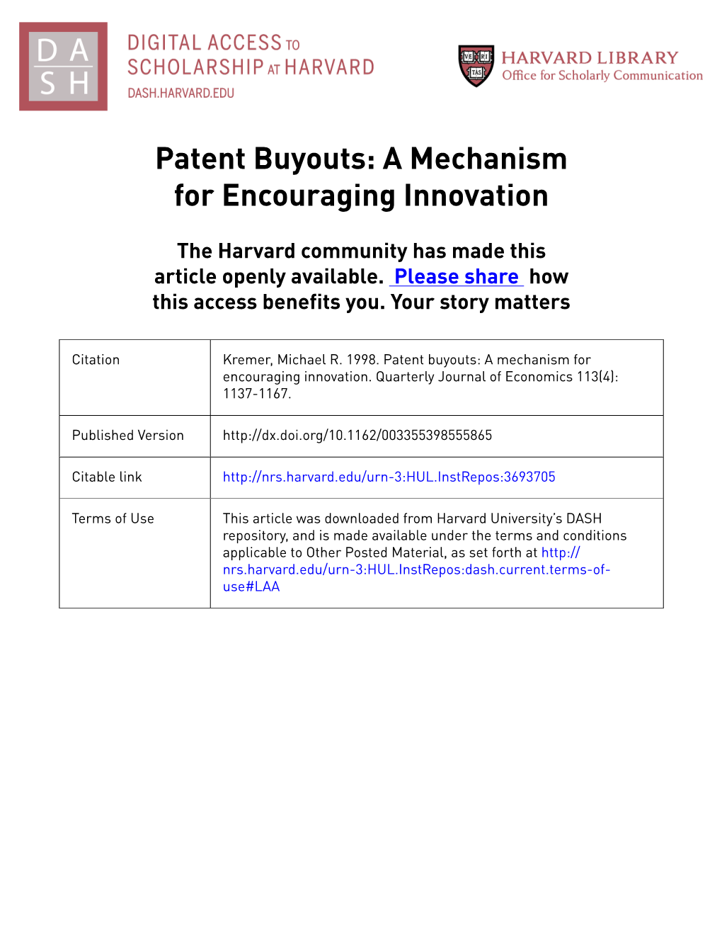 Patent Buyouts: a Mechanism for Encouraging Innovation