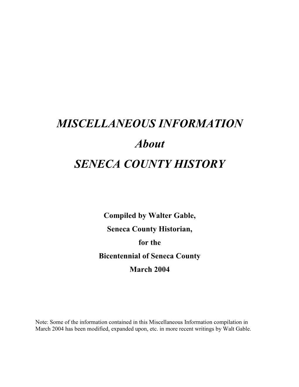 Miscellaneous Information About Seneca County History