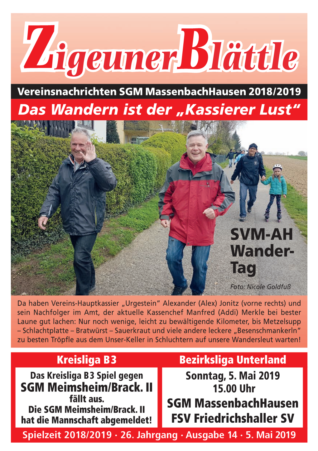 Zigeunerblättle Vereinsnachrichten SGM Massenbachhausen 2018/2019 Das Wandern Ist Der „Kassierer Lust“