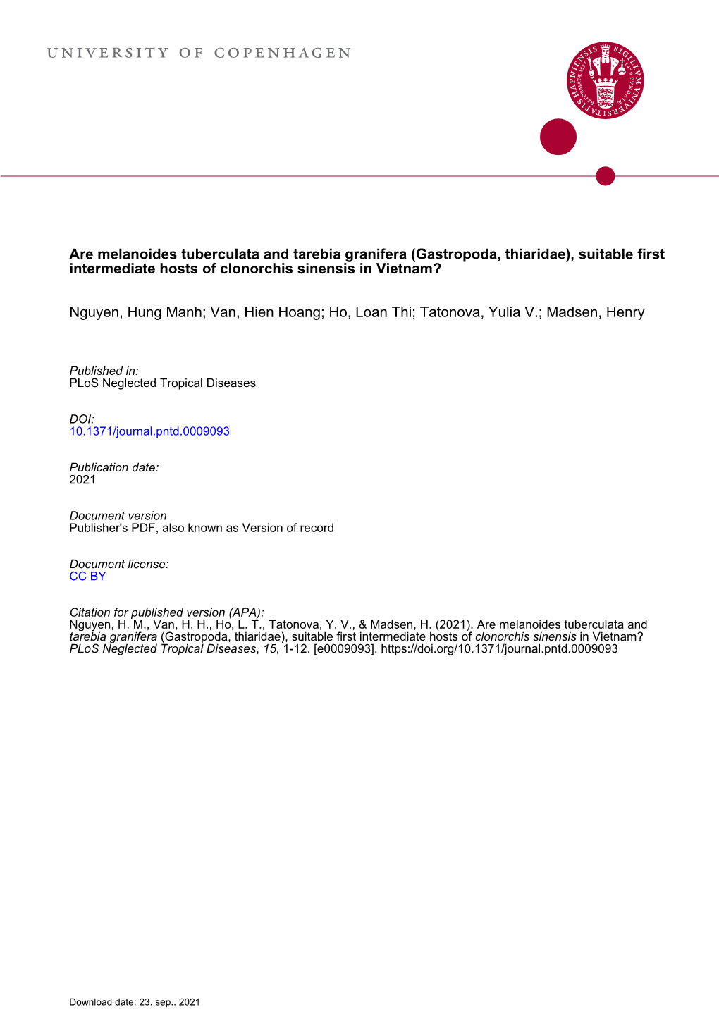 Are Melanoides Tuberculata and Tarebia Granifera (Gastropoda, Thiaridae), Suitable First Intermediate Hosts of Clonorchis Sinensis in Vietnam?