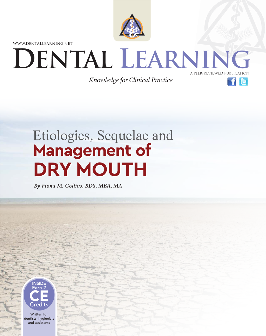 DENTAL LEARNING a PEER-REVIEWED PUBLICATION Knowledge for Clinical Practice