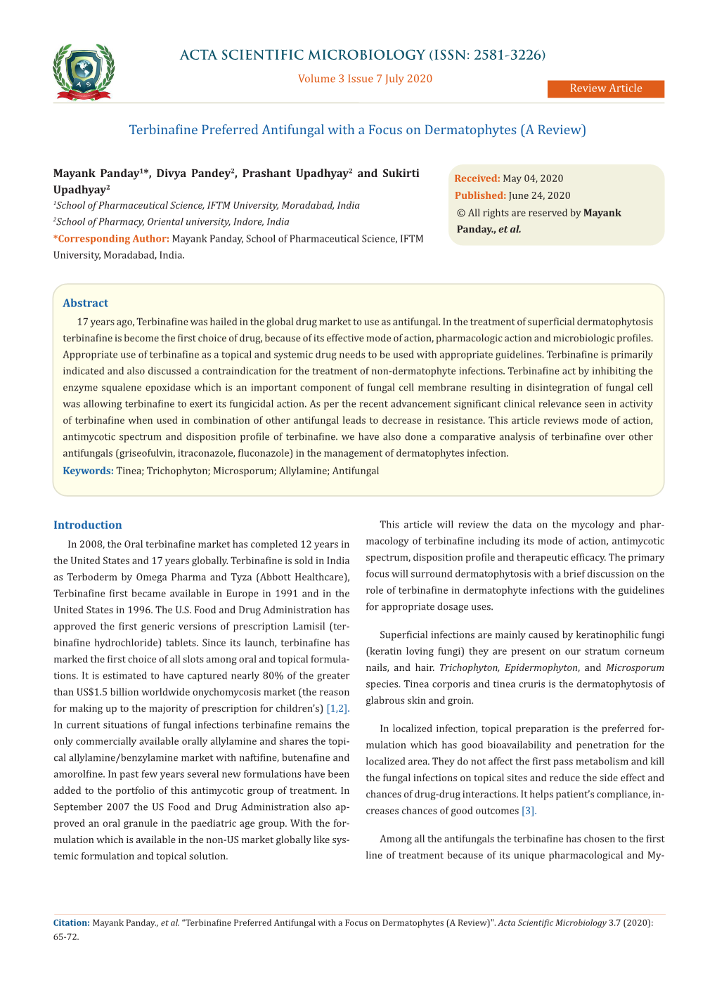 Terbinafine Preferred Antifungal with a Focus on Dermatophytes (A Review)