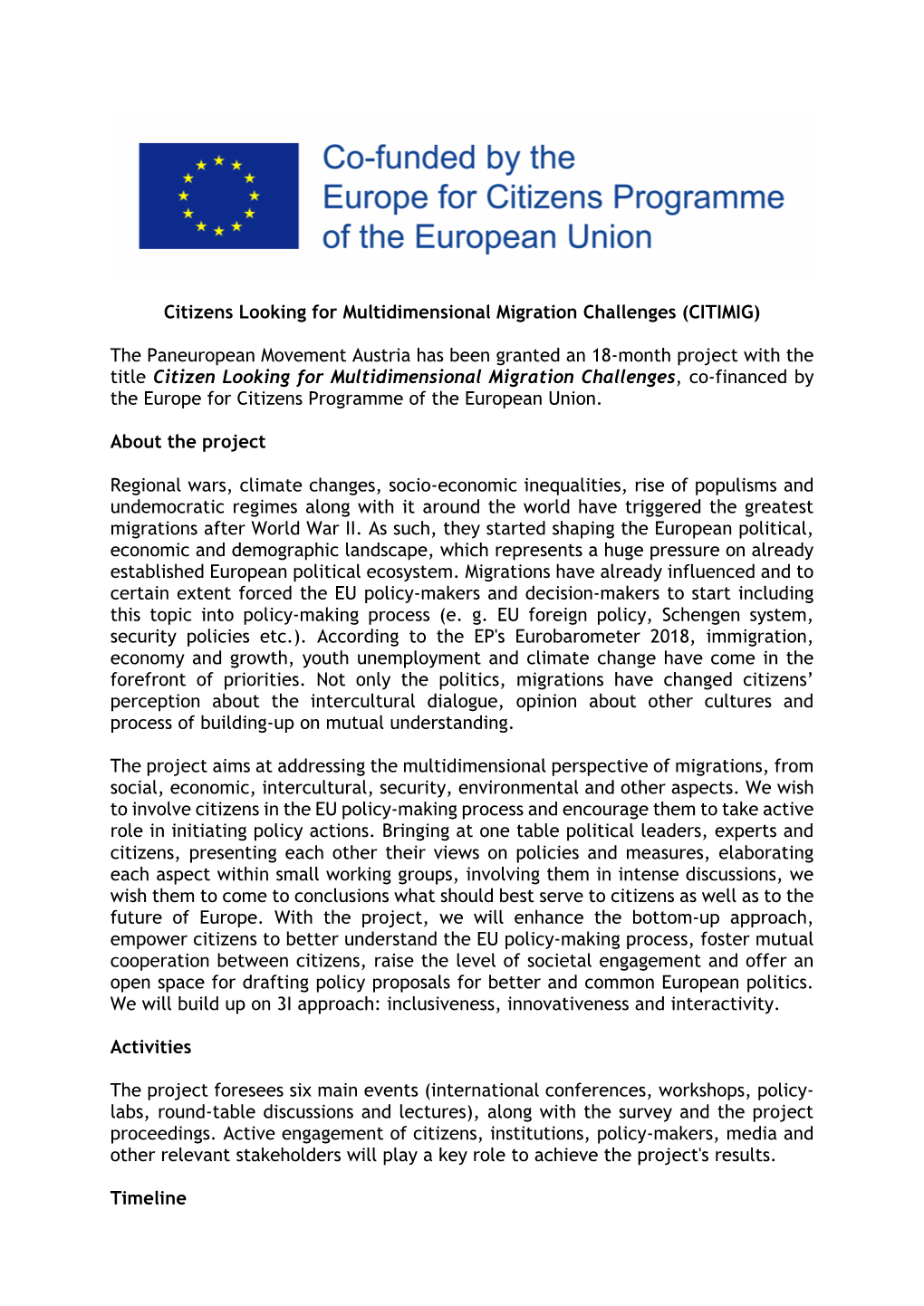 Citizens Looking for Multidimensional Migration Challenges (CITIMIG)