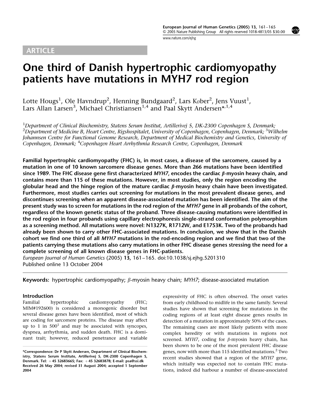 One Third of Danish Hypertrophic Cardiomyopathy Patients Have Mutations in MYH7 Rod Region