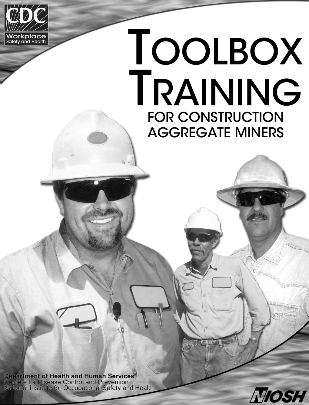 Toolbox Training for Construction Aggregate Miners