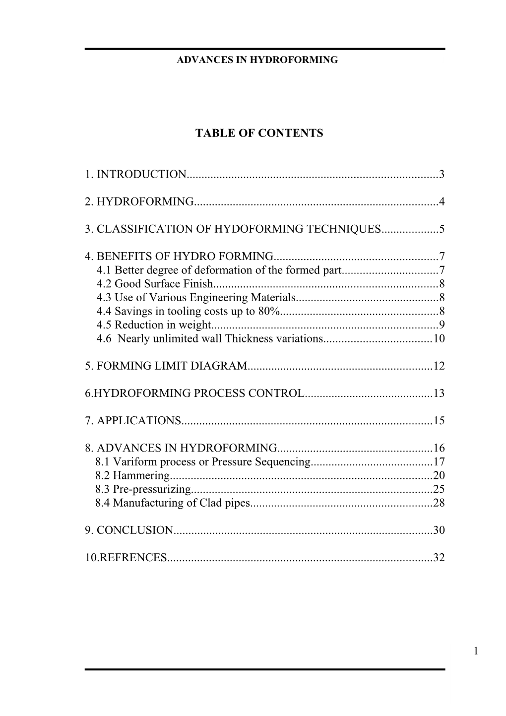 Advances in Hydroforming