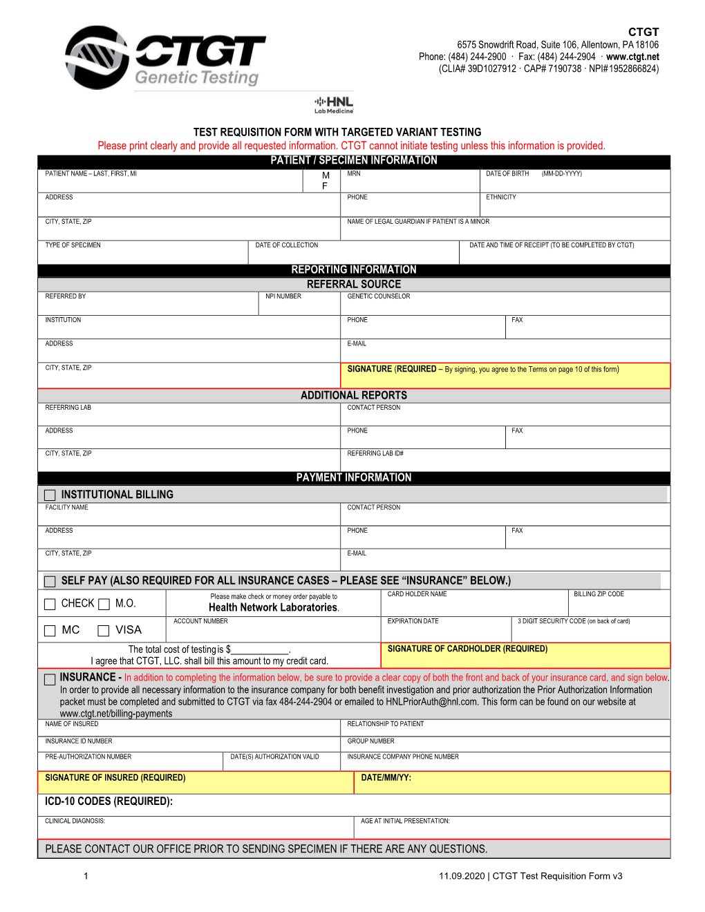 TEST REQUISITION FORM with TARGETED VARIANT TESTING Please Print Clearly and Provide All Requested Information