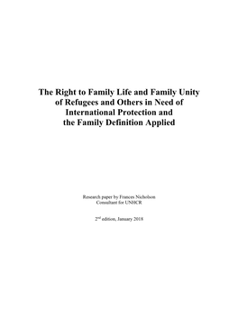 The Right to Family Life and Family Unity of Refugees and Others in Need of International Protection and the Family Definition Applied
