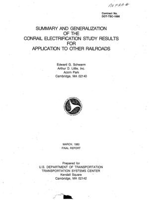 Summary and Generalization of the Conrail Electrification Study Results for Application to Other Railroads