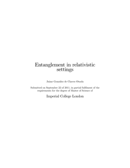 Entanglement in Relativistic Settings