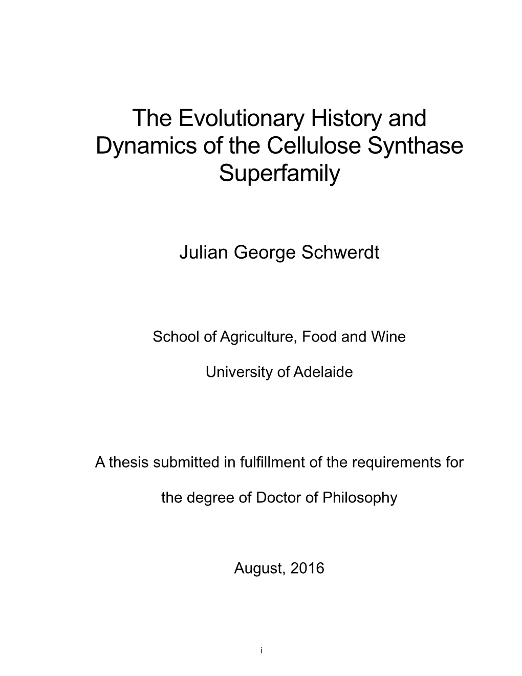 The Evolutionary History and Dynamics of the Cellulose Synthase Superfamily